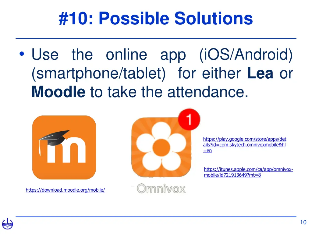10 possible solutions