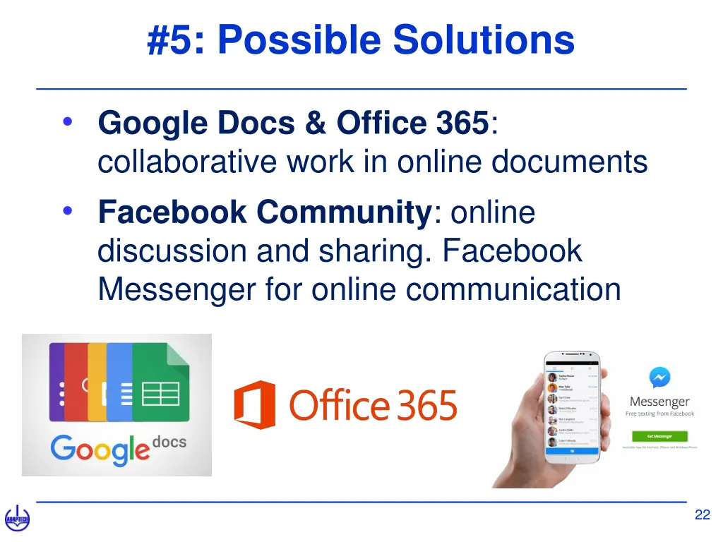 5 possible solutions