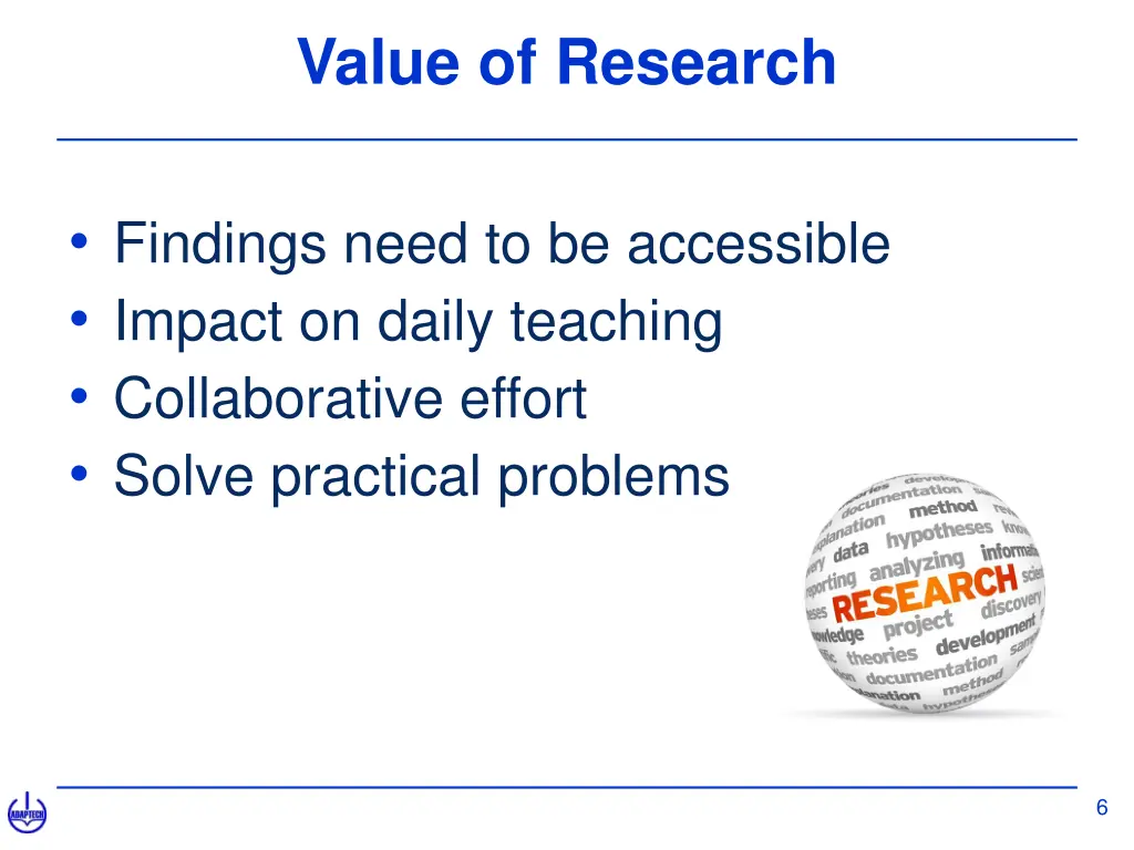 value of research