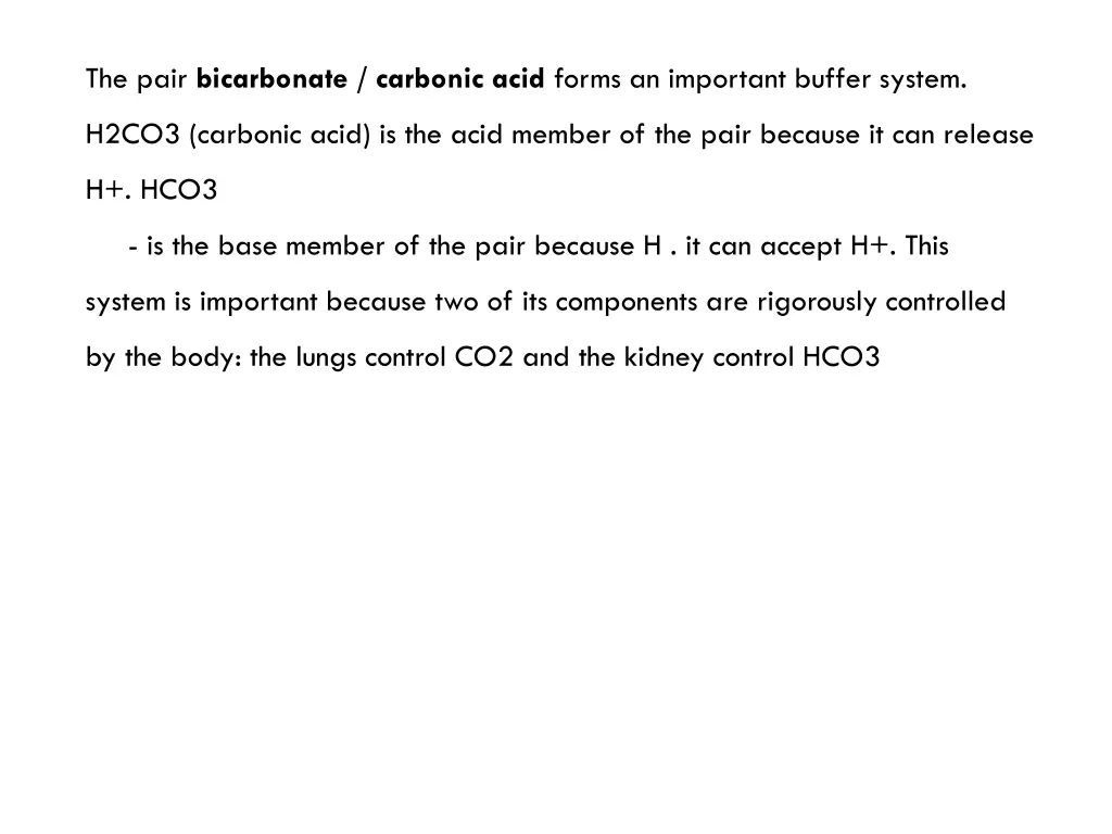 the pair bicarbonate carbonic acid forms