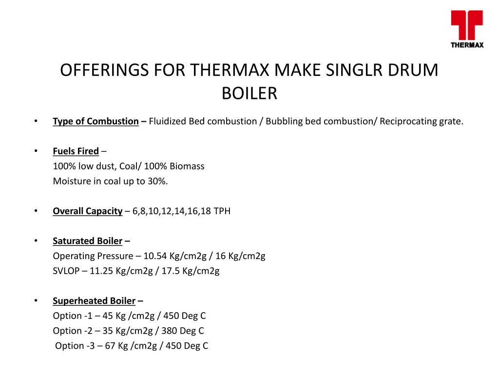 offerings for thermax make singlr drum boiler