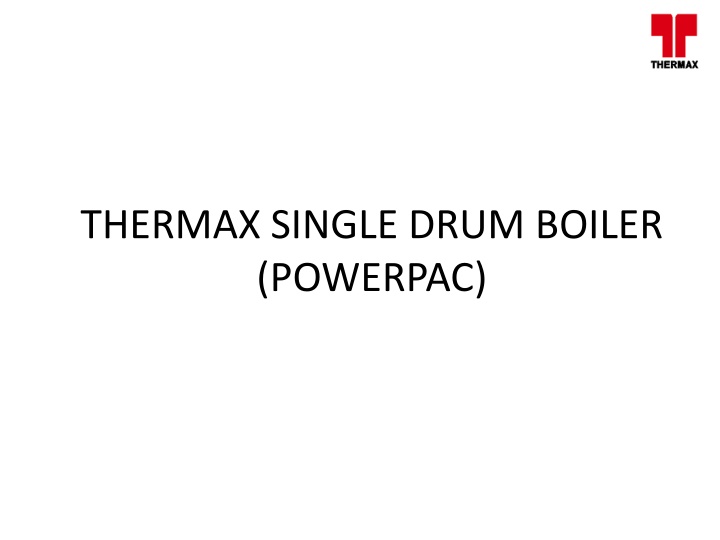 thermax single drum boiler powerpac