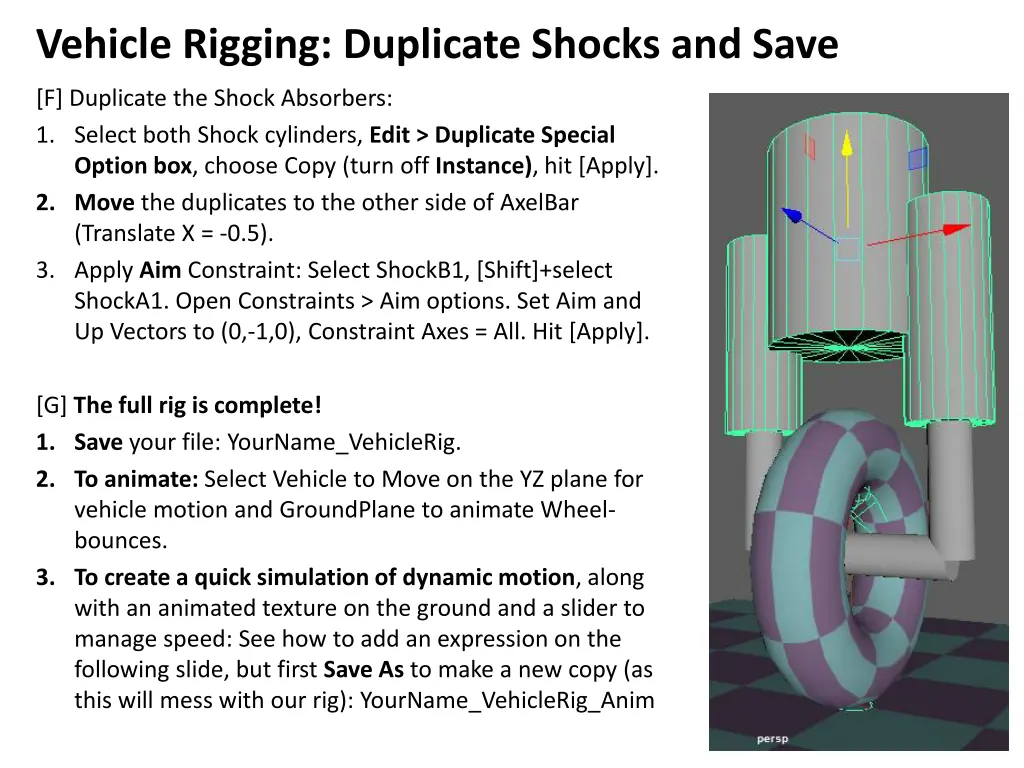 vehicle rigging duplicate shocks and save