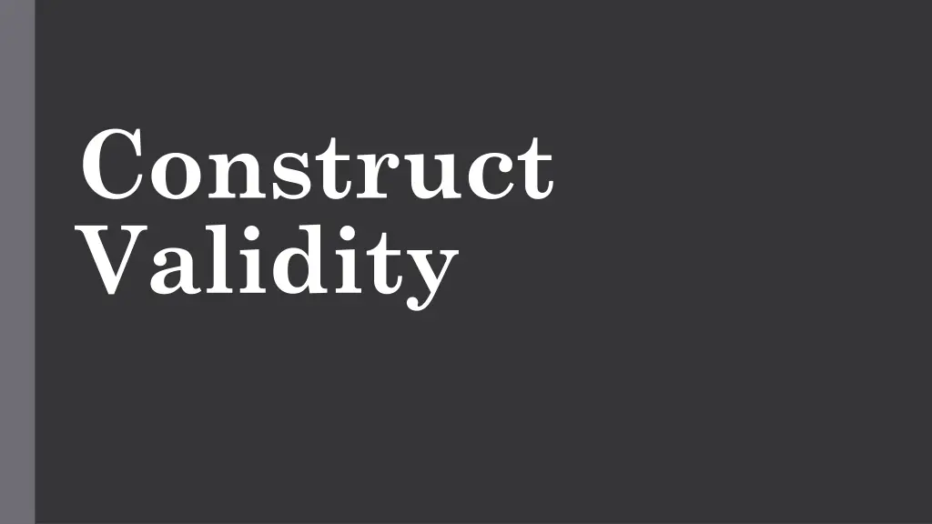 construct validity