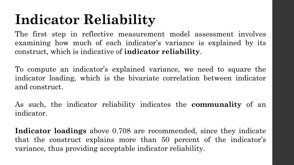 indicator reliability the first step