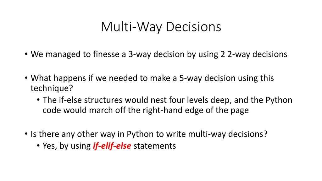 multi way decisions