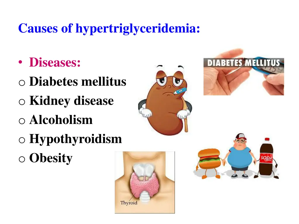 causes of hypertriglyceridemia