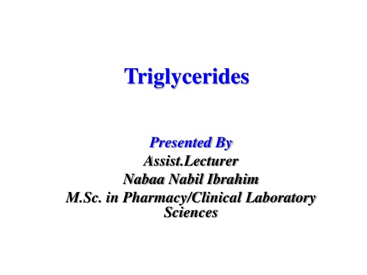 triglycerides