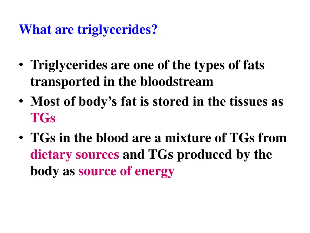 what are triglycerides