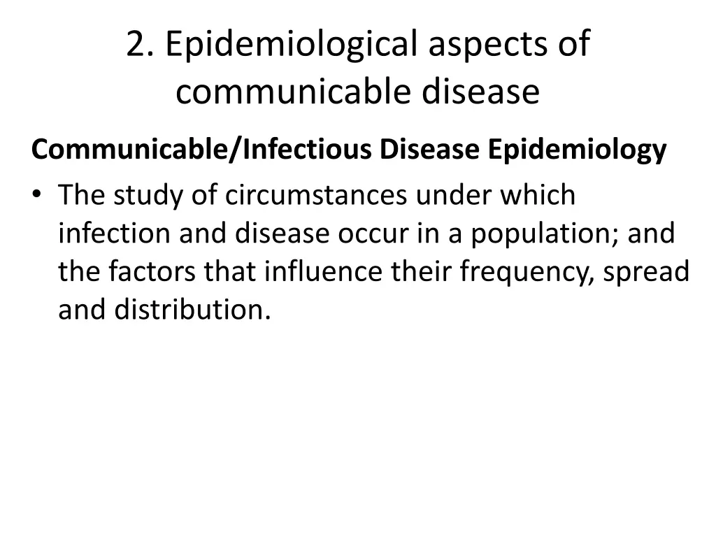 2 epidemiological aspects of communicable disease 1