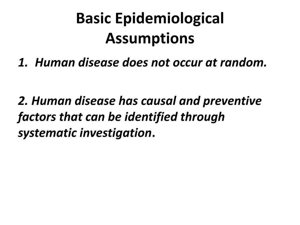 basic epidemiological assumptions