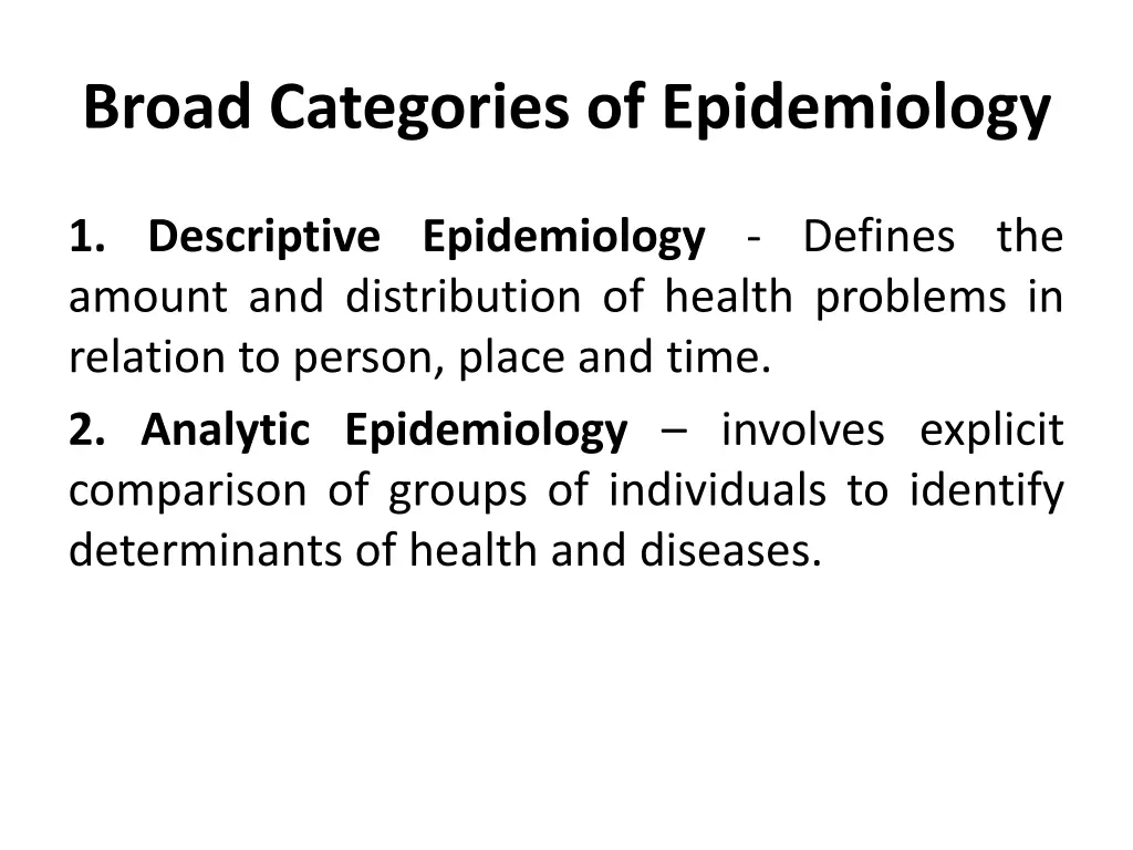 broad categories of epidemiology