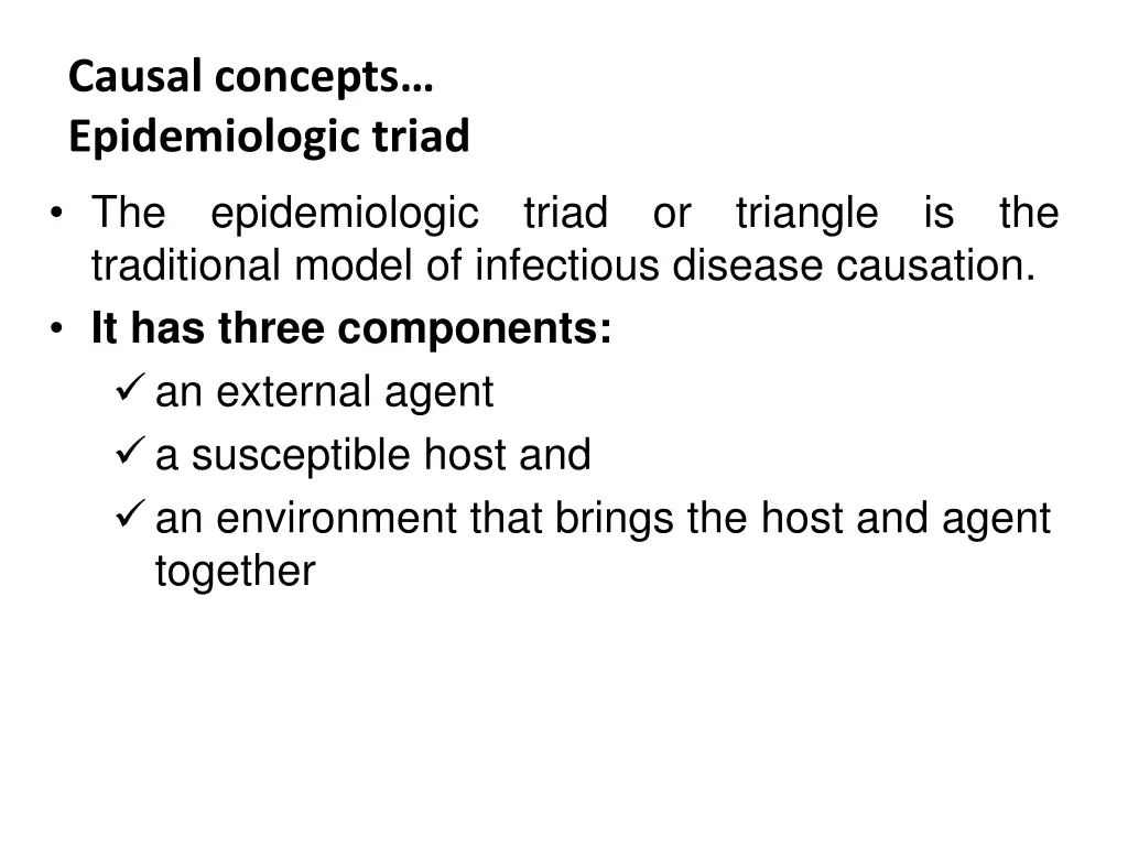 causal concepts epidemiologic triad