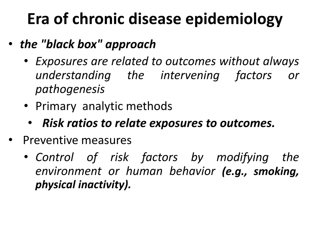 era of chronic disease epidemiology