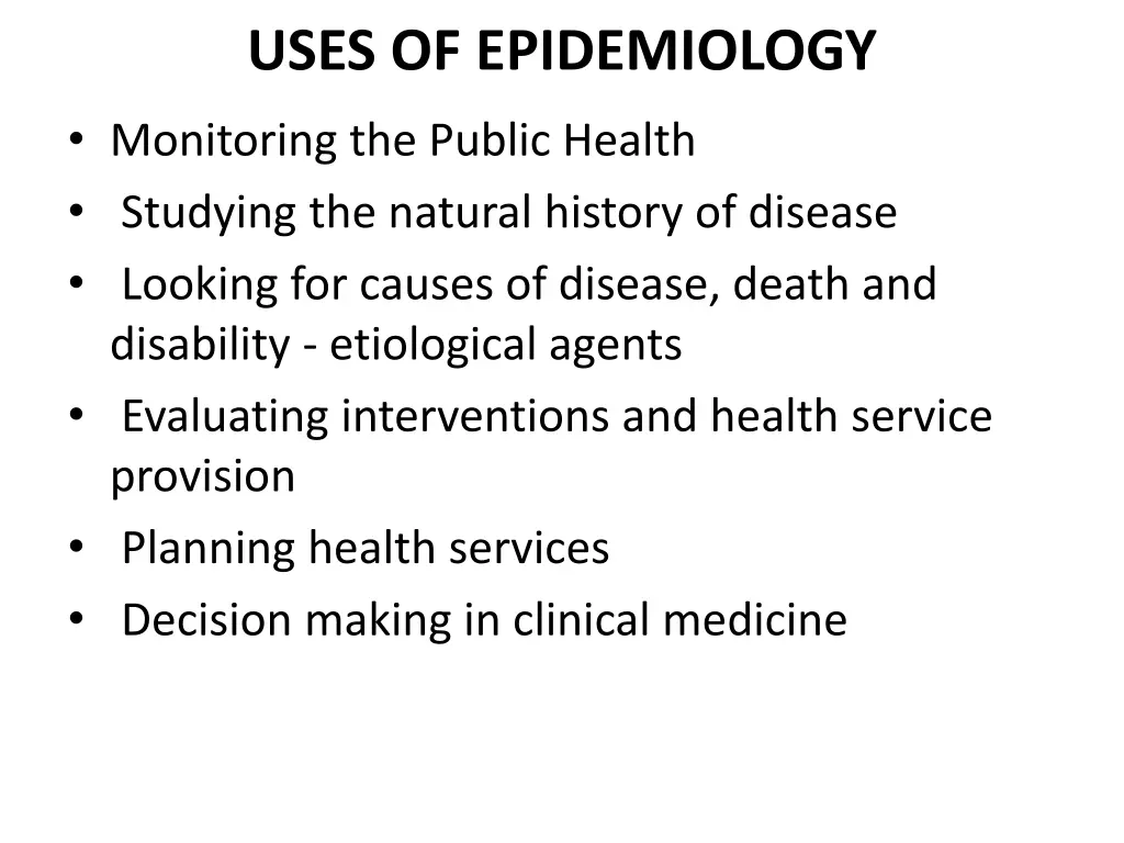 uses of epidemiology monitoring the public health