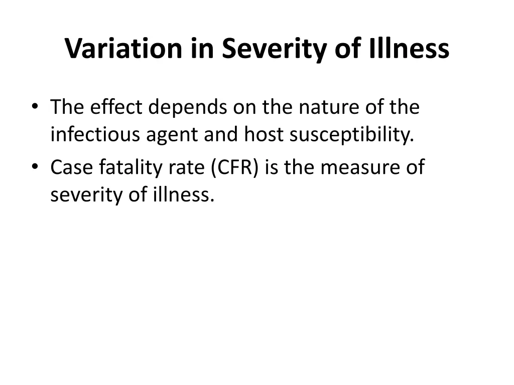variation in severity of illness