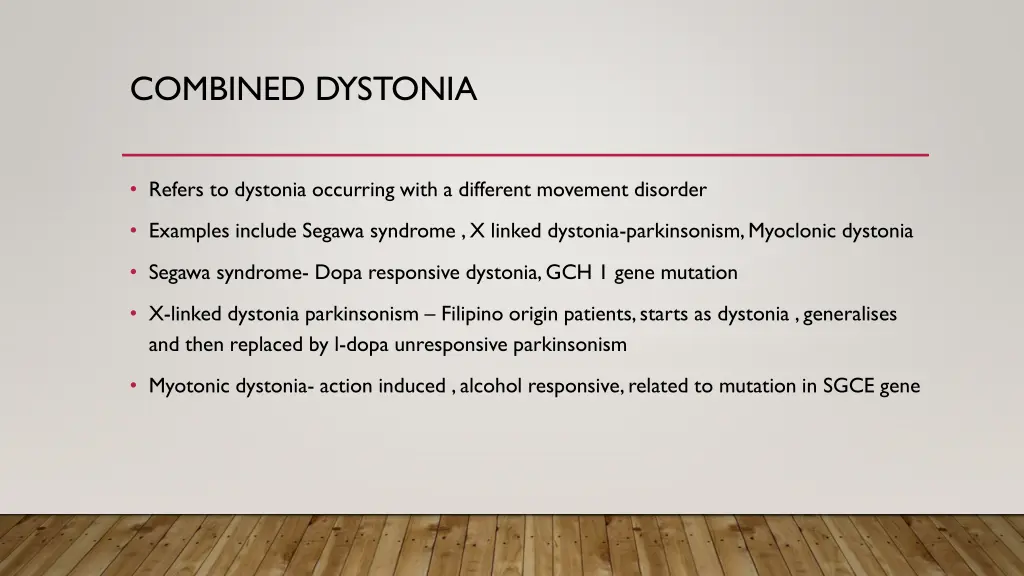 combined dystonia