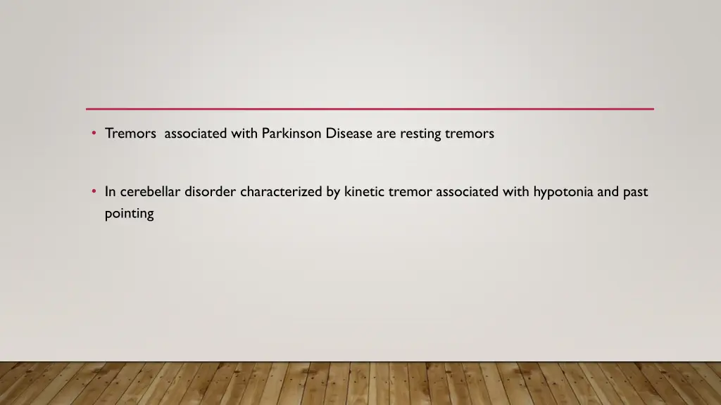 tremors associated with parkinson disease