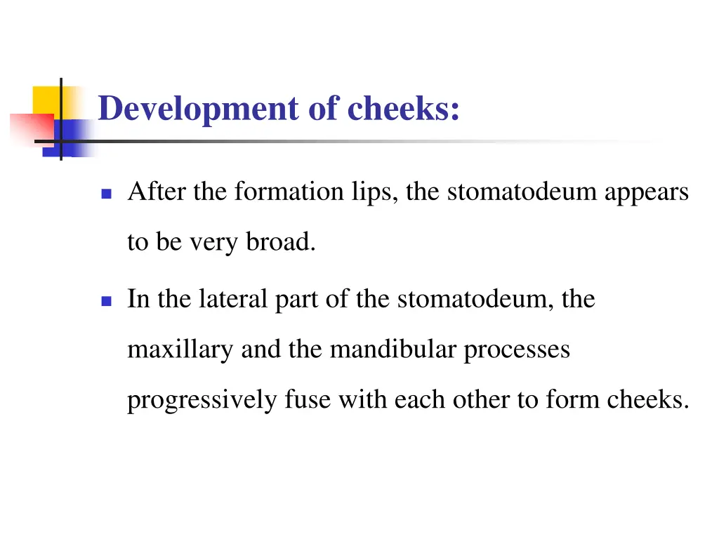 development of cheeks