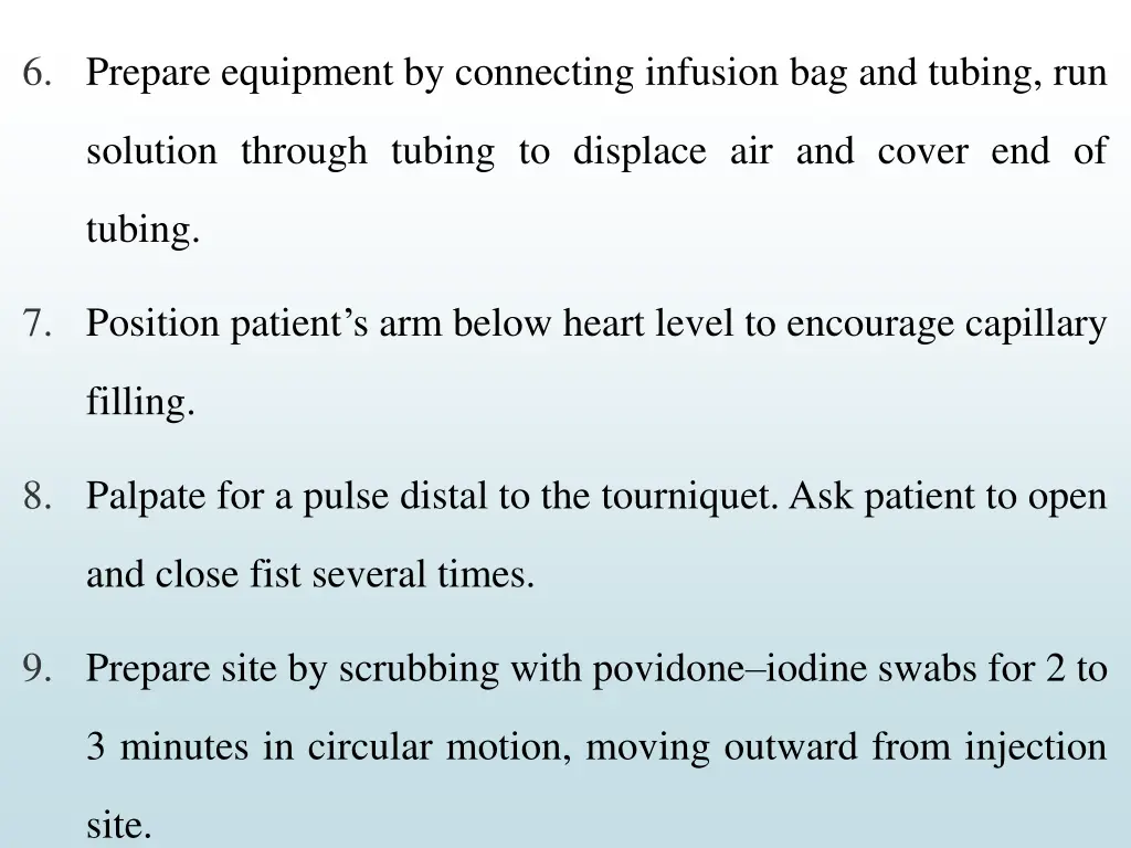 6 prepare equipment by connecting infusion