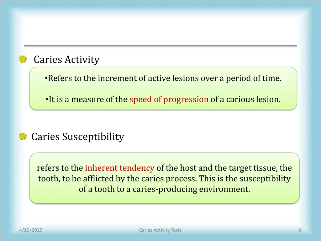 caries activity