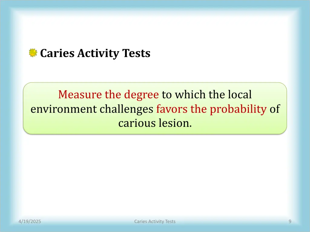 caries activity tests