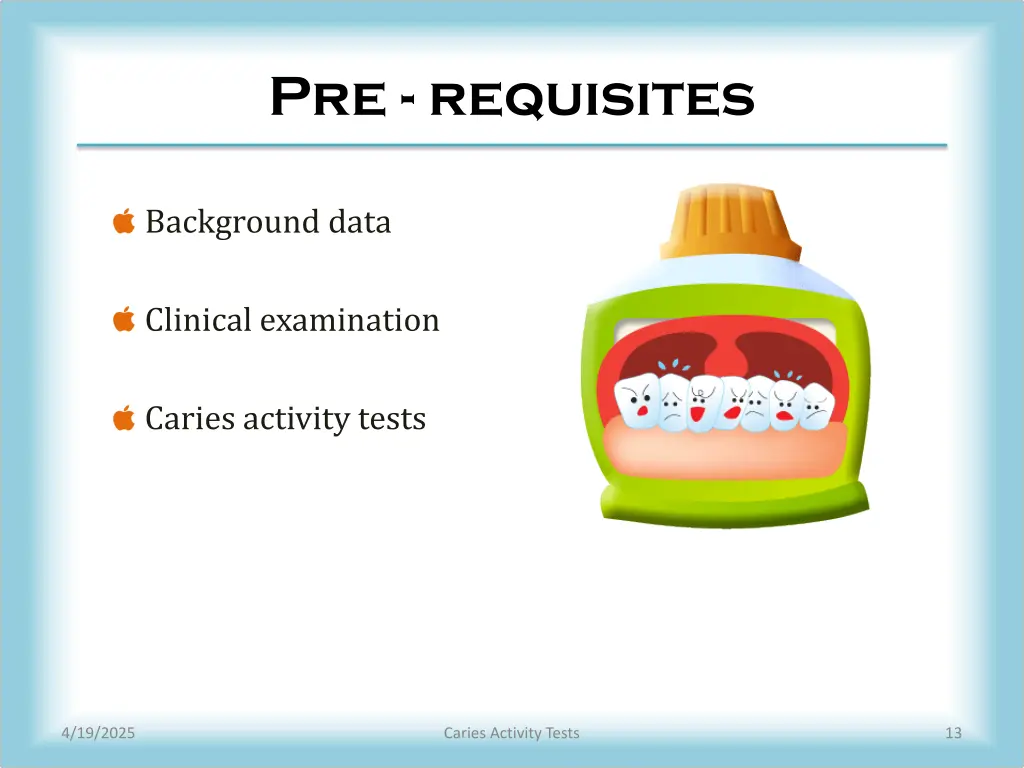pre requisites