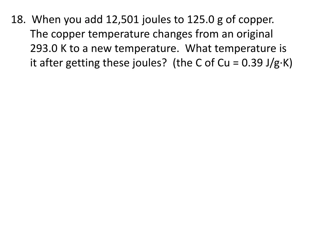 18 when you add 12 501 joules