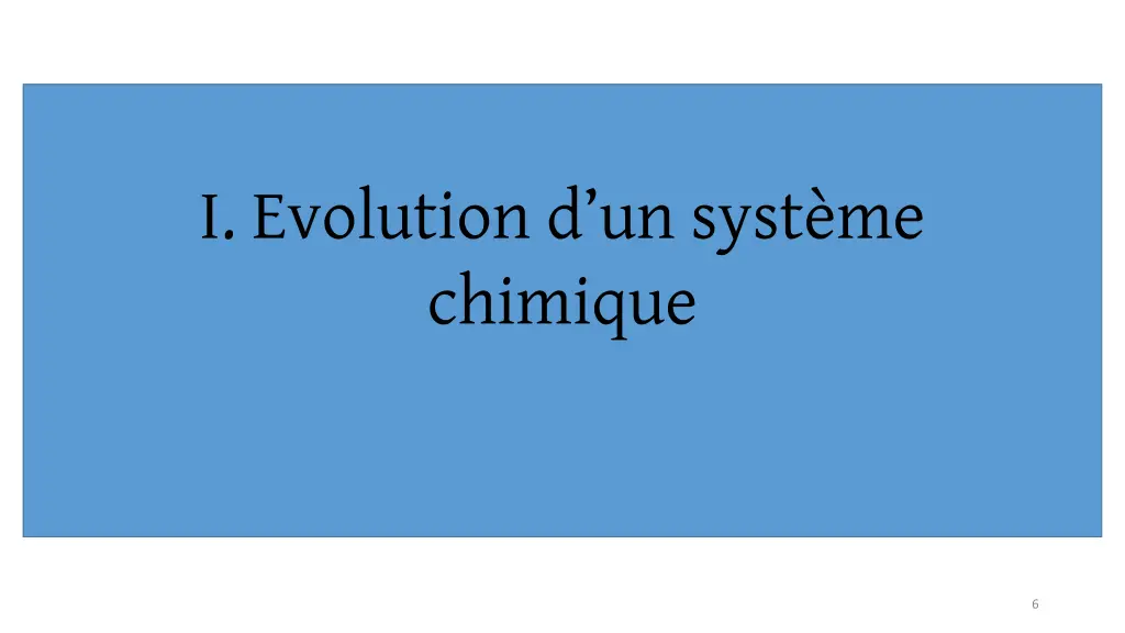 i evolution d un syst me chimique