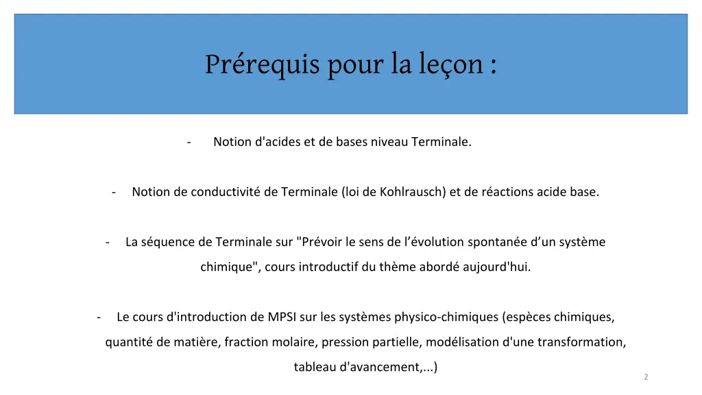 pr requis pour la le on