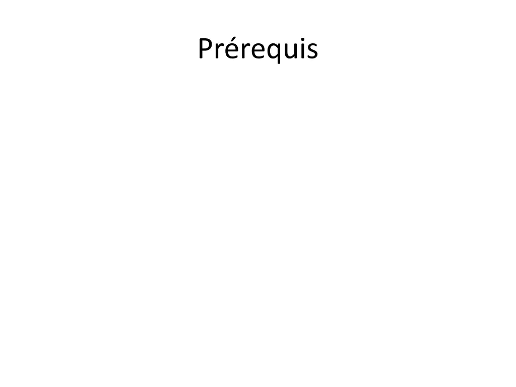 pr requis