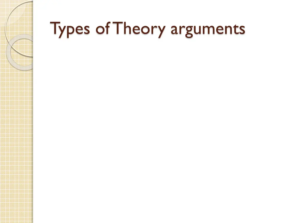 types of theory arguments