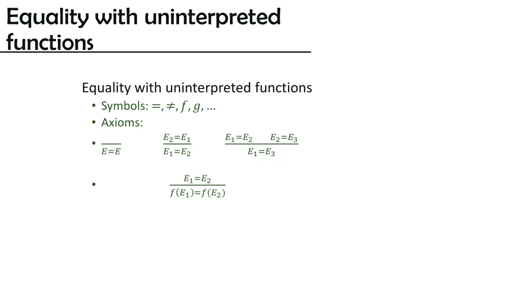 equality with uninterpreted functions