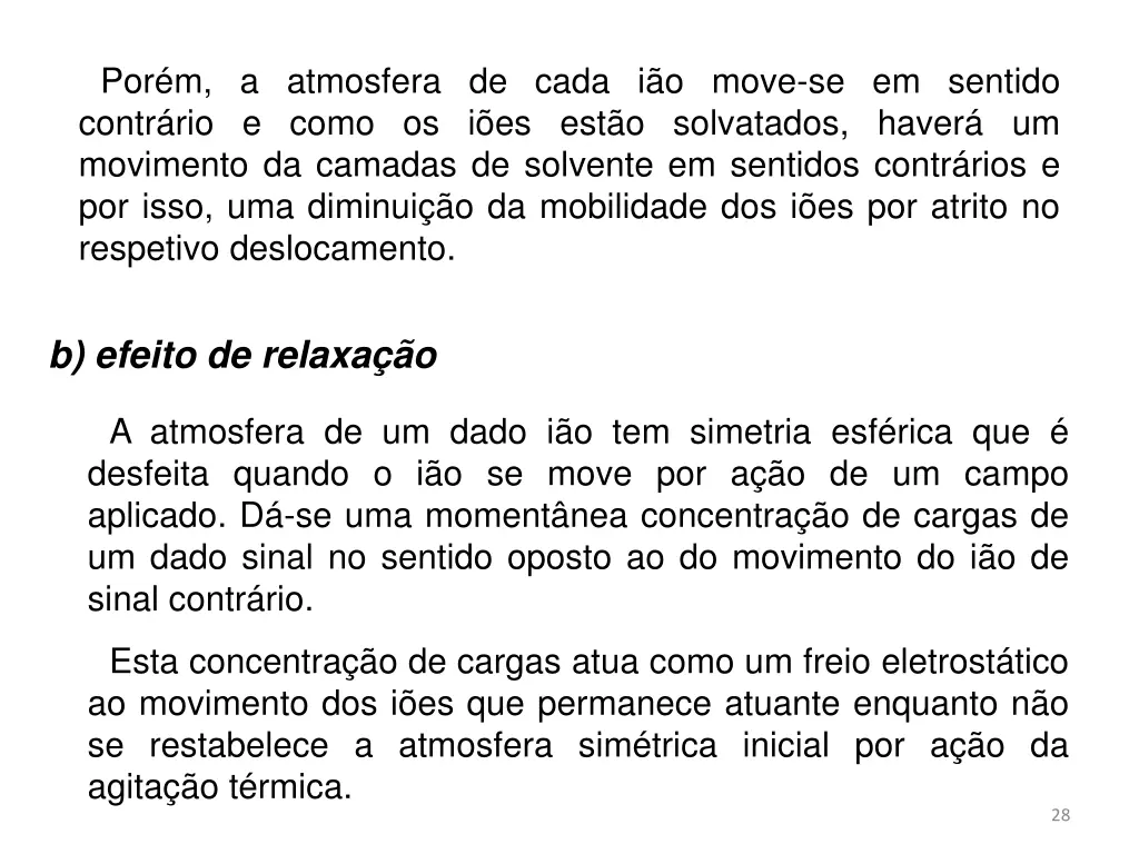 por m a atmosfera de cada i o move se em sentido