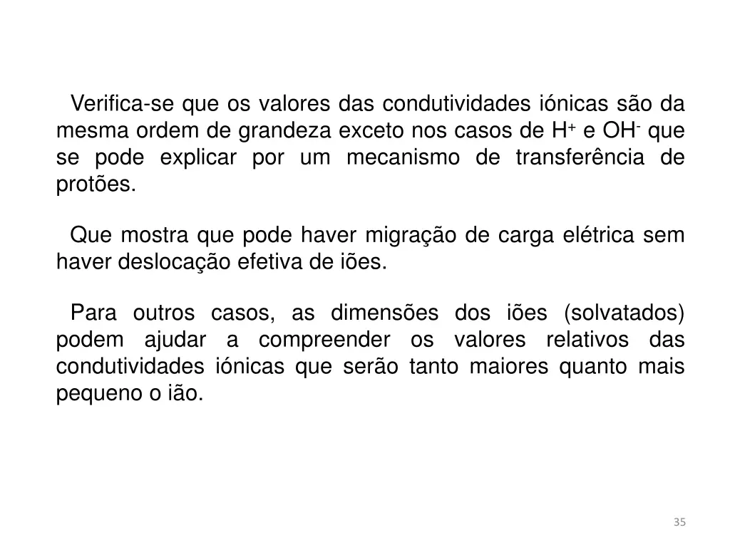 verifica se que os valores das condutividades
