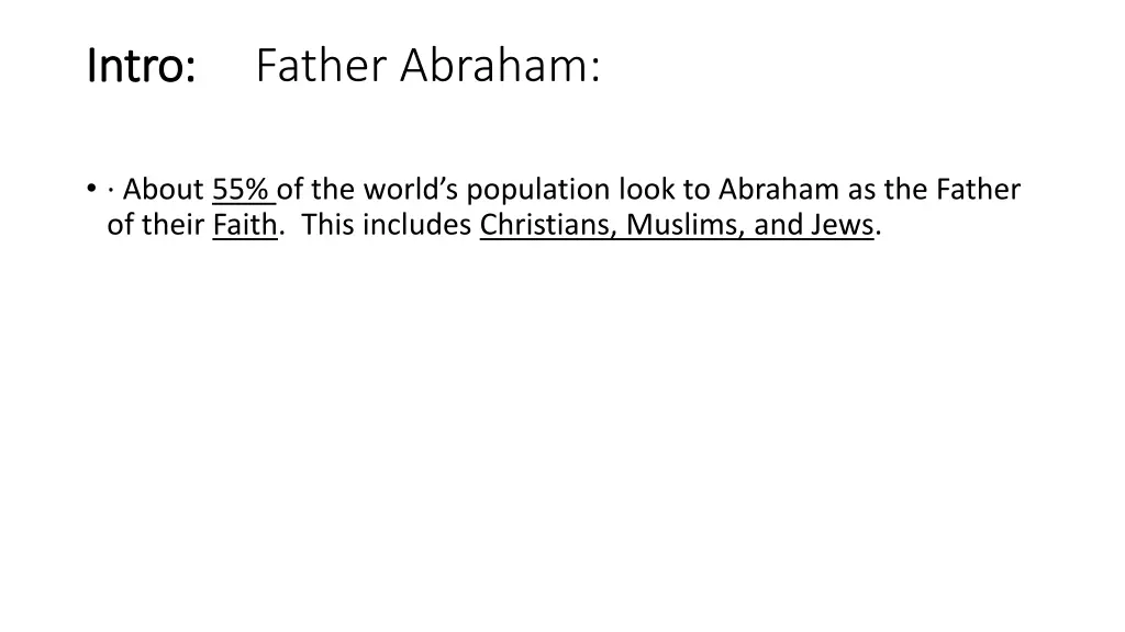 intro intro father abraham
