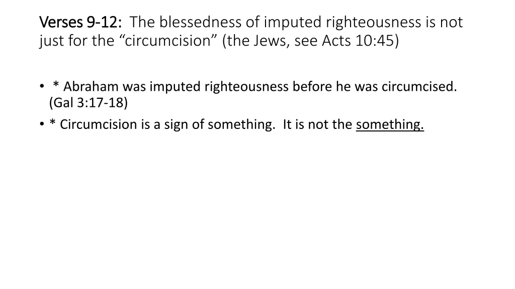 verses 9 verses 9 12 just for the circumcision 1