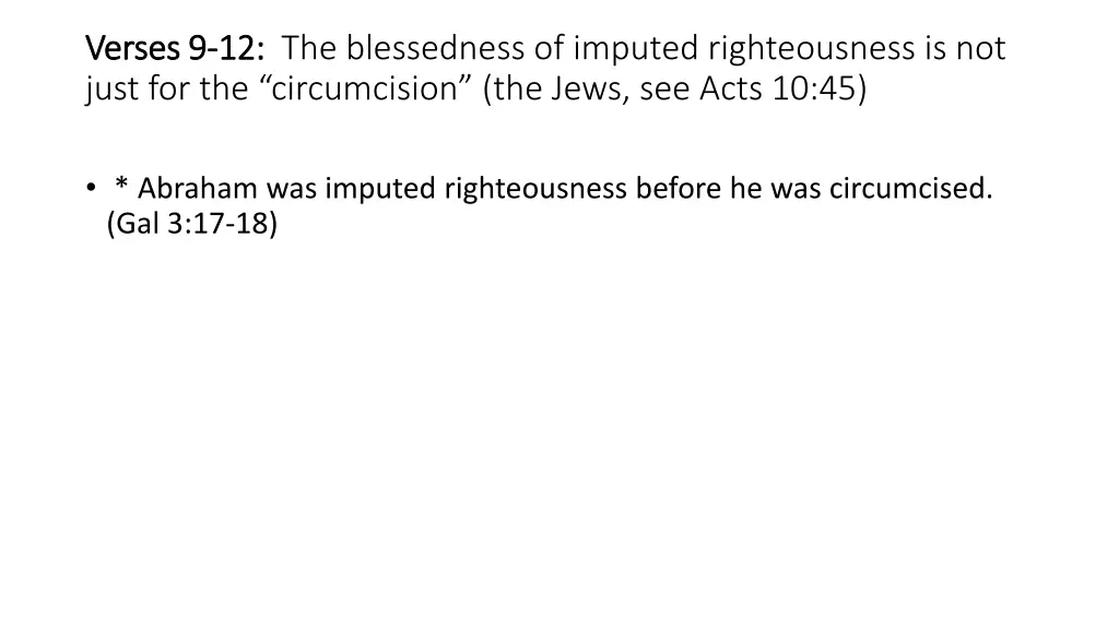 verses 9 verses 9 12 just for the circumcision