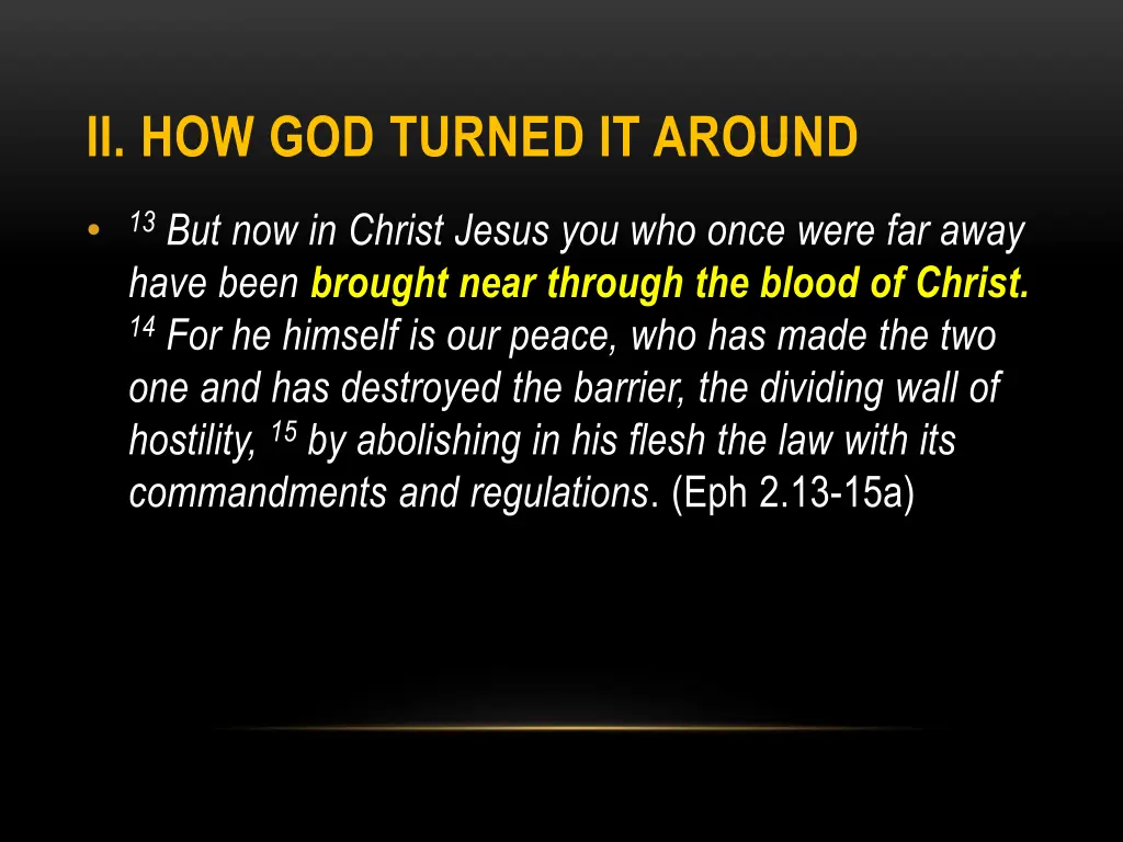 ii how god turned it around 1