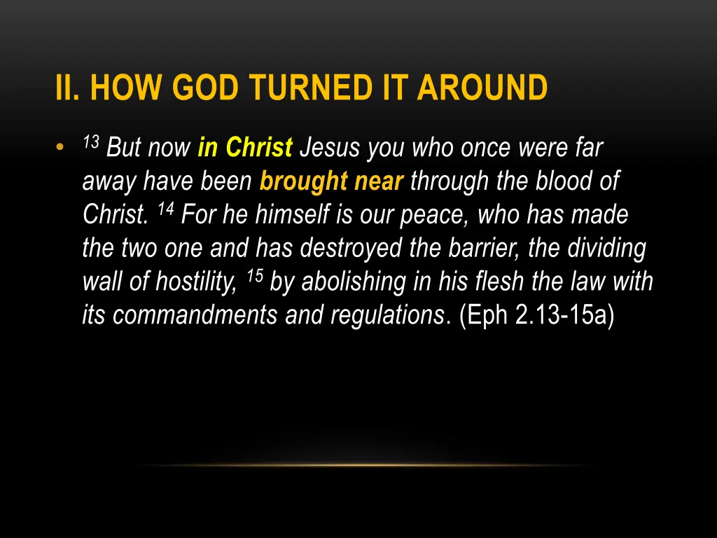 ii how god turned it around