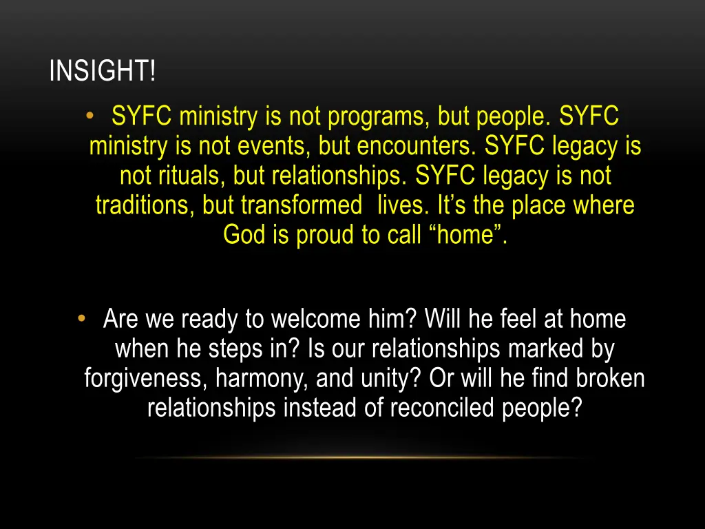 insight syfc ministry is not programs but people