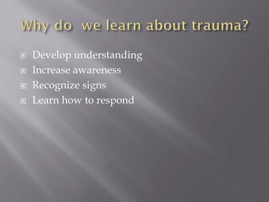 develop understanding increase awareness