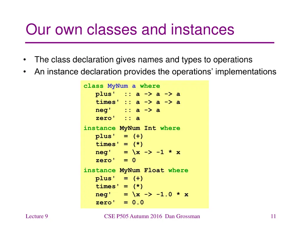 our own classes and instances