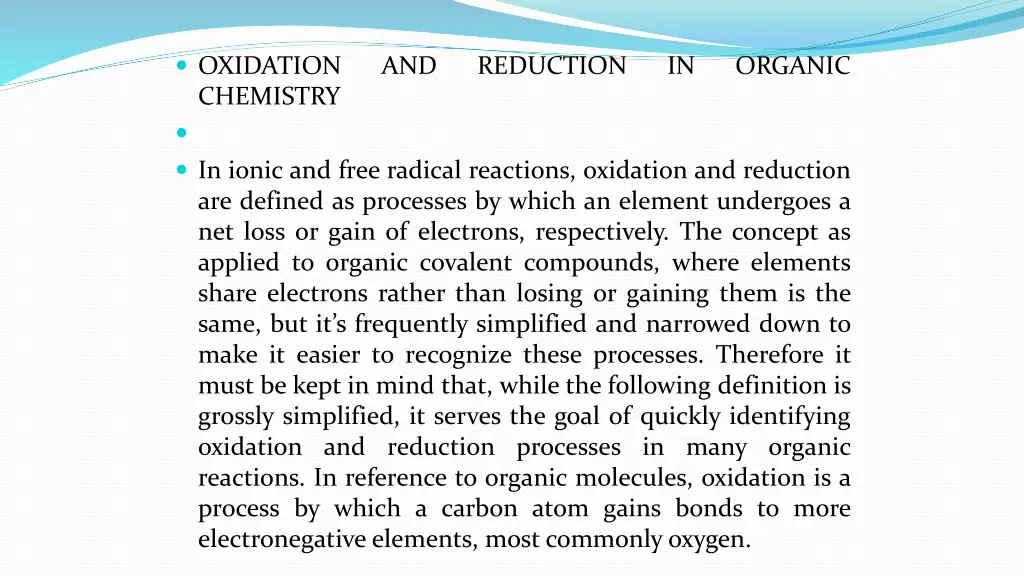 oxidation chemistry in ionic and free radical