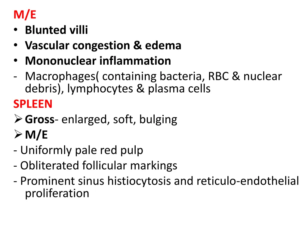 m e blunted villi vascular congestion edema