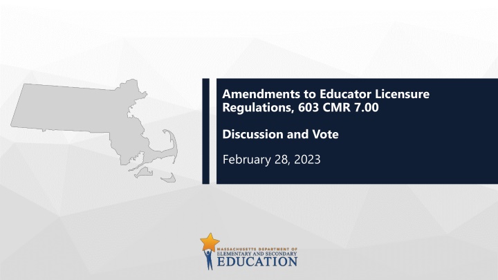 amendments to educator licensure regulations