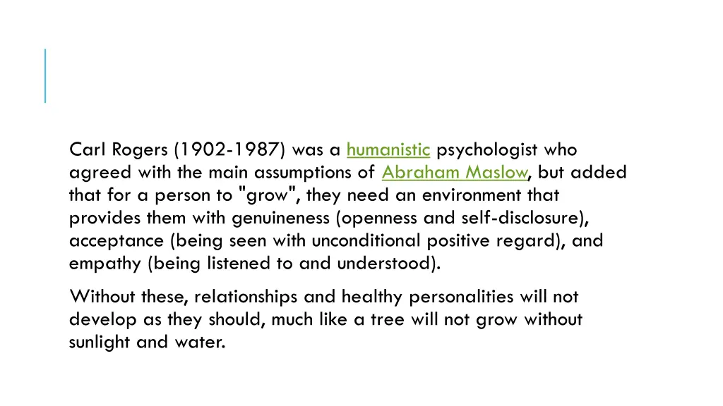 carl rogers 1902 1987 was a humanistic