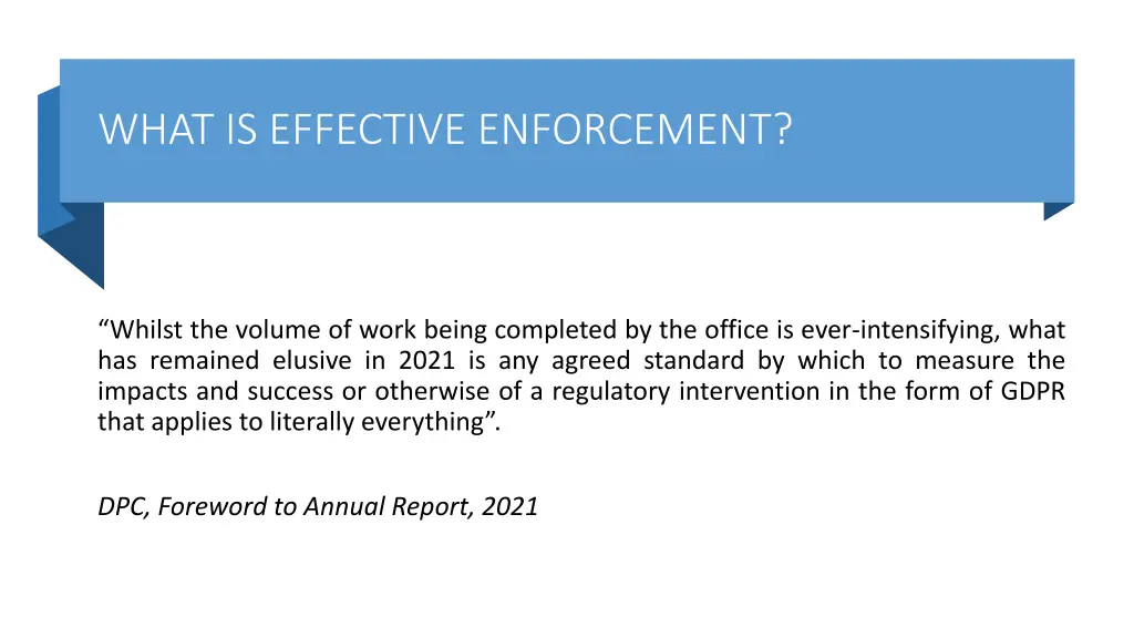 what is effective enforcement