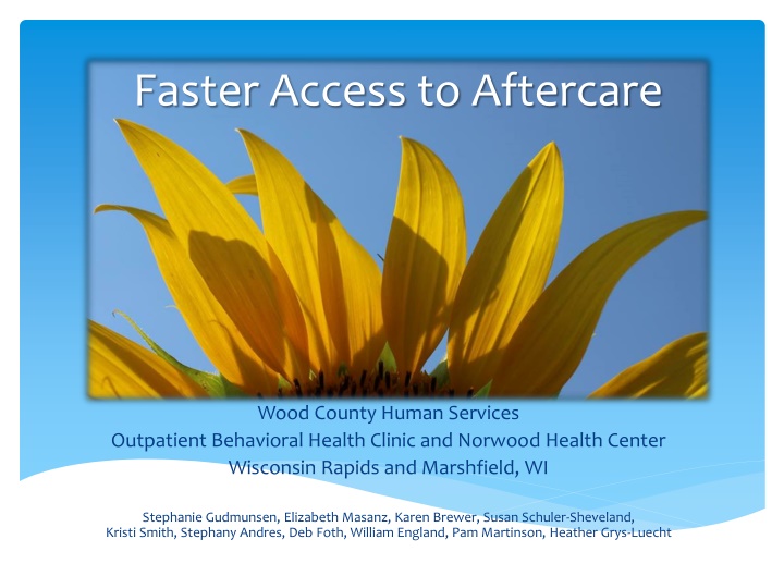 faster access to aftercare