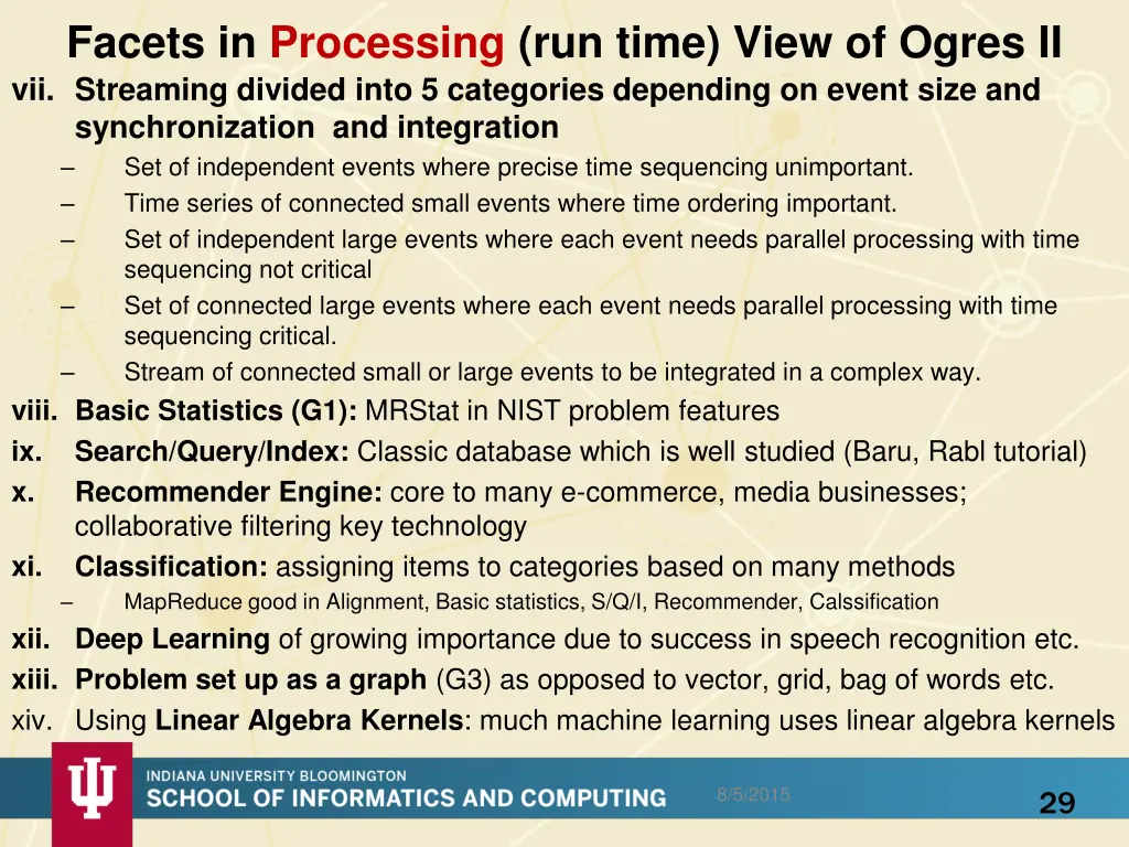 facets in processing run time view of ogres